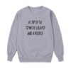 A Cup Of Tae Sweatshirt ZNF08