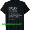 Adult Definition First Name Brian Men T-Shirt thd