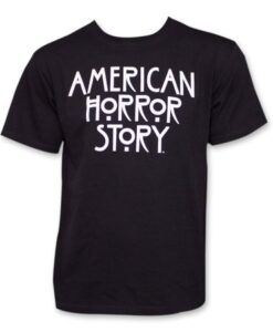 American Horror Story Quote T Shirt