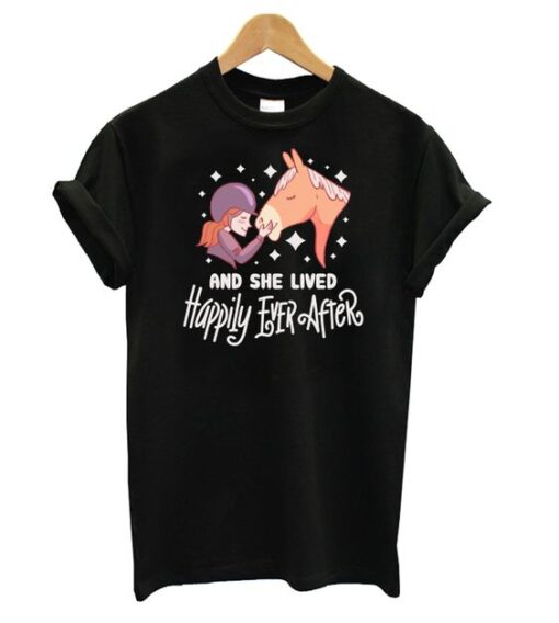 And She Lived Happily Ever After – Cute Horse Girl T shirt ZNF08