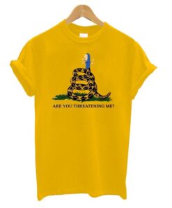 Are you Threatening Me t shirt ZNF08