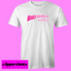 Bad Girls From Brooklyn T shirt