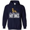 Ban Stupid People Not Dogs Hoodie