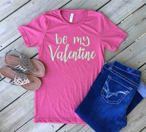 Be My Valentine Shirt ZNF08
