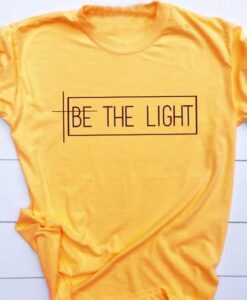 Be The Light T-Shirt ZNF08