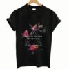 Belive You Can and You Will T Shirt