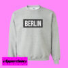 Berlin Sweatshirt