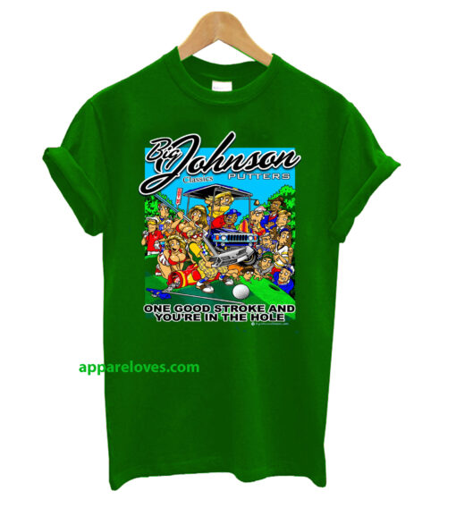 Big Johnson Golf Putters T Shirt thd