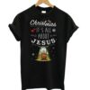 CHRISTMAS IT`S ALL ABOUT JESUS TSHIRT ZNF08