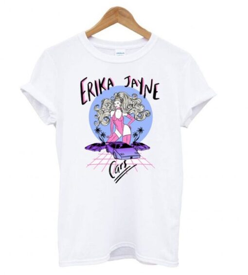 Cars - Erika Jayne T shirt ZNF08