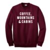 Coffee Mountains Cabins Sweatshirt KM