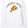 Current Mood Pizza Sweatshirt ZNF08
