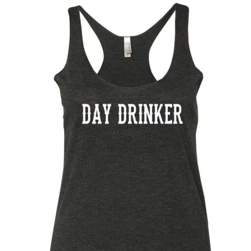 Day Drinker Tank Top AY