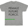 Female Future Force T-Shirt thd