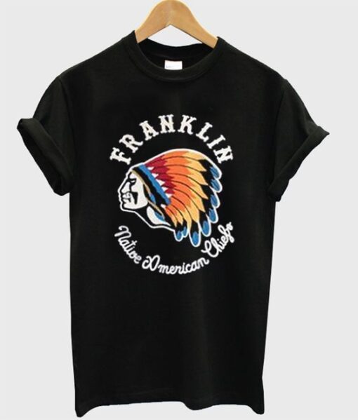 Franklin native american chiefo t-shirt ZNF08