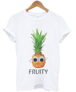 Fruity Pineapple Unisex Slogan T-Shirt ZNF08