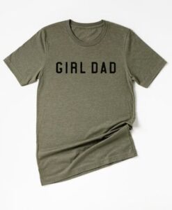 Girl Dad Tee NZF08