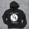 Got Time For Your Drama hoodie ZNF08