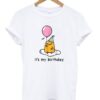 Gudetama It’s My Birthday T shirt