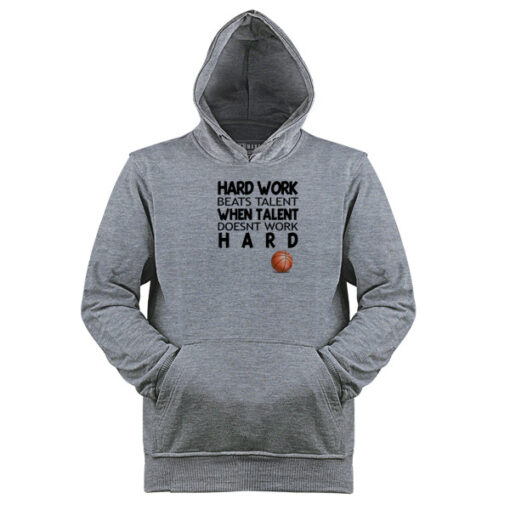 HARD WORK BEATS TALENT HOODIE THD