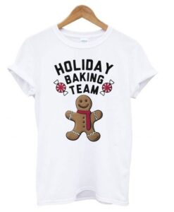 HOLIDAY BAKING TEAM TSHIRT ZNF08