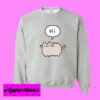 Hi Pusheen Sweatshirt