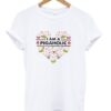 I Am A Pigaholic T-Shirt