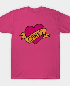 I Love Carbs T-Shirt ZNF08