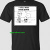 I STILL MISS DAVID BOWIE t shirt thd
