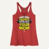 If Squats Were Easy They'd Be Called Your Mom Women's Tank Top ZNF08