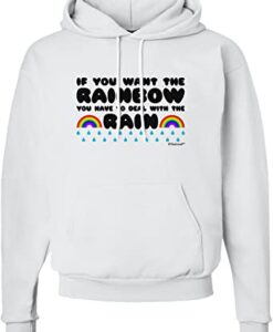 If You Want The Rainbow HOODIE THD