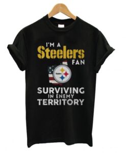 I’m a Pittsburgh Steelers fan Surviving in enemy territory T shirt