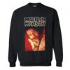 Marilyn Manson – I Am The God Of Fuck Sweatshirt KM - Copy