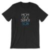 Mom of a Super Son TSHIRT ZNF08