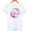 Phenomenal Woman T shirt ZNF08