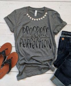 Progress over Perfection tee T-Shirt ZNF08