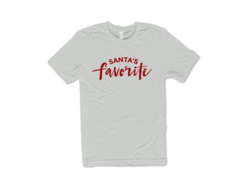 Santa's Favorite - Holiday Party Shirt - Holiday Shirt - Santa Clause - Christmas Shirt