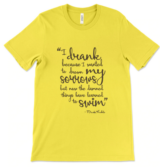 Sorrows Quote, Frida Kahlo T-Shirt THD