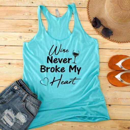 Wine Never Broke Tank Top ZNF08