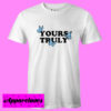 Yours Truly Butterflies T Shirt