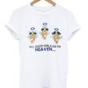 all good girls go to heaven Tshirt