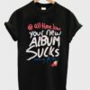 all time low your new Tshirt AY