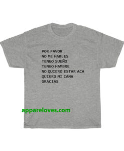 por favor no me hables t-shirt thd