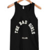 the bad girls club tanktop